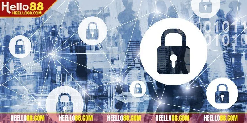 Chính sách bảo mật Hello88 sử dụng các biện pháp hiện đại